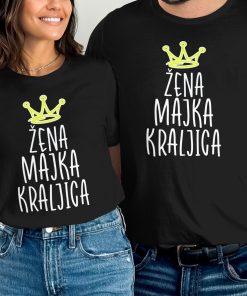 Moja Majko Kraljice Sa Krunom Graficki Dizajn Majica